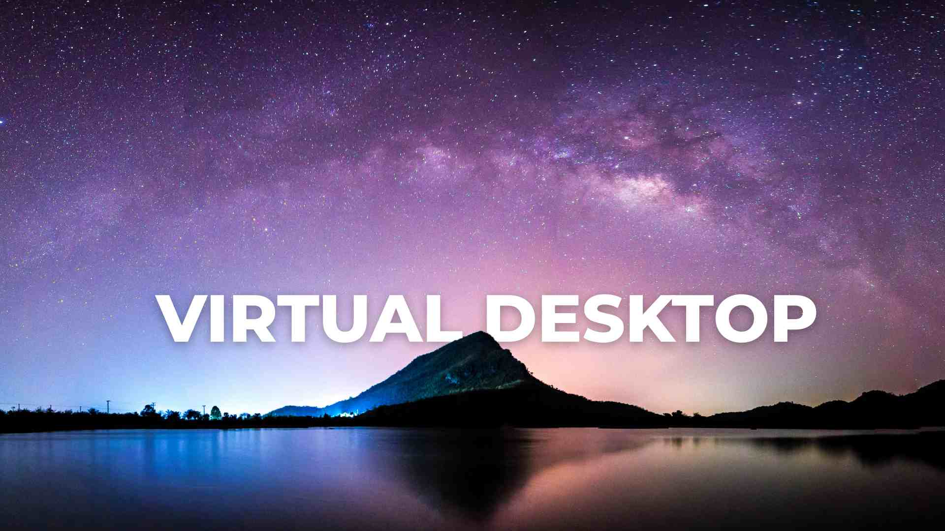 Virtual Desktop: L’ingrediente segreto per un VDI al TOP